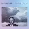 Faraway People album lyrics, reviews, download