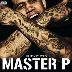 Master P - Single by Hotboy Wes album reviews, ratings, credits