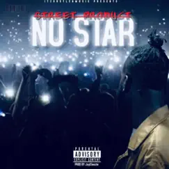 No Star - Single by Street Product album reviews, ratings, credits