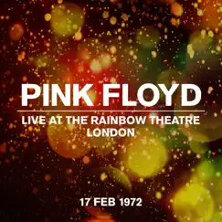 Live at The Rainbow Theatre, London 17 February 1972 by Pink Floyd album reviews, ratings, credits