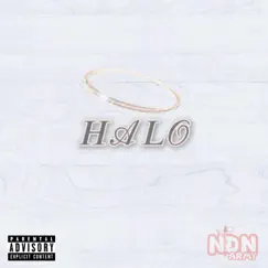 HALO (feat. NAT, CCL, JCobes & GCW) - Single by NDN Army album reviews, ratings, credits