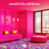 Kernkraft 400 (A Better Day) - Single album lyrics, reviews, download