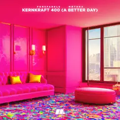 Kernkraft 400 (A Better Day) Song Lyrics