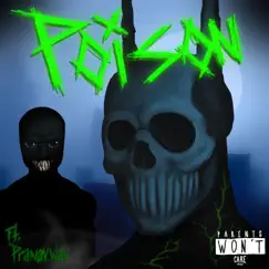 POISON. (feat. Pranav.Wav) - Single by Kill Dyll album reviews, ratings, credits