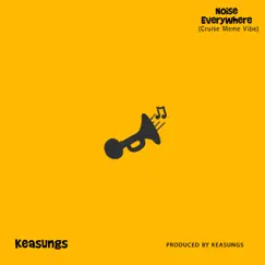 Noise Everywhere Song Lyrics