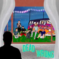 Dead Wrong - Single by Di_Sky album reviews, ratings, credits