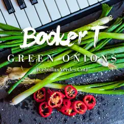 Green Onions (Cebollas Verdes Cut) - EP by Booker T. Jones album reviews, ratings, credits