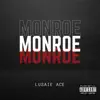 Monroe - Single album lyrics, reviews, download