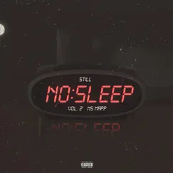 Still No Sleep, Vol.2 by NS Napp album reviews, ratings, credits
