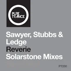 Reverie (feat. Danny Stubbs) [Solarstone Extended Remix] Song Lyrics