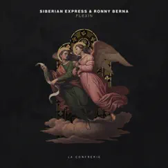 Flexin - Single by Siberian Express & Ronny Berna album reviews, ratings, credits