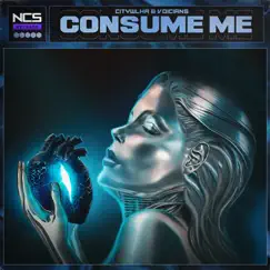 Consume Me - Single by CITYWLKR & Voicians album reviews, ratings, credits