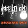 Burning Out - Single album lyrics, reviews, download