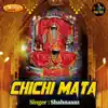 Chichi Mata - Single album lyrics, reviews, download