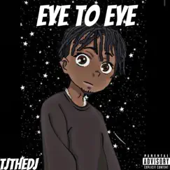 Eye To Eye by TJtheDJ album reviews, ratings, credits