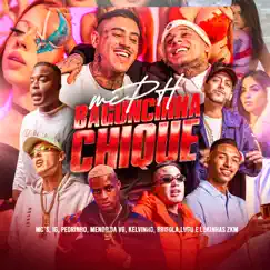 Baguncinha Chic (feat. MC Lugu, Mc lukinhas zkm, Mc Kelvinho & Mc Brisola) - Single by MC PH, MC Menor da VG & Mc IG album reviews, ratings, credits