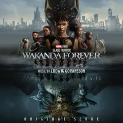 Black Panther: Wakanda Forever (Original Score) by Ludwig Göransson album reviews, ratings, credits