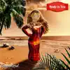 Body Is Tea - Single album lyrics, reviews, download