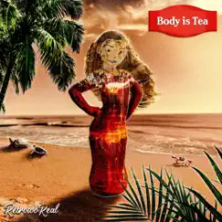 Body Is Tea - Single by Retrotooreal album reviews, ratings, credits