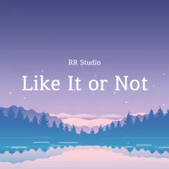 Like It or Not - EP by RR Studio album reviews, ratings, credits