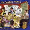 Un Cántico Nuevo album lyrics, reviews, download