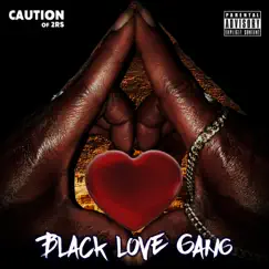 Black Love Gang Song Lyrics