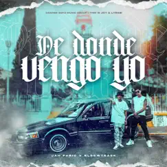 De Donde Vengo Yo - Single by Jah Fabio & Sloowtrack album reviews, ratings, credits