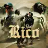 Qué Rico - Single album lyrics, reviews, download