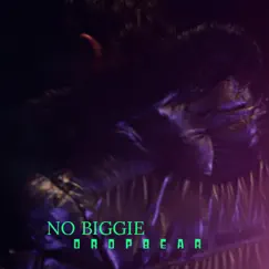 No Biggie - Single by DropBear album reviews, ratings, credits