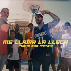 Me Llama la Lleca - Single by Chave, Loren D & Cuarta Pared Studio album reviews, ratings, credits