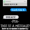 PSA (feat. Suvy B & Bando EJ) - Single album lyrics, reviews, download