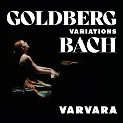 Goldberg Variations by Varvara album reviews, ratings, credits