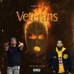 Veterans (feat. Tsu Surf) - Single by Juice tha Truth album reviews, ratings, credits