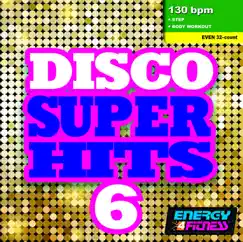 Disco Super Hits Vol. 6 by Various Artists album reviews, ratings, credits