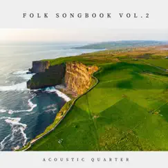 Folk Songbook Vol.2 - EP by Acoustic Quarter album reviews, ratings, credits