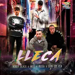 Lleca - Single by Gese, Hensy Black, Sero Lil Kid & Mueka album reviews, ratings, credits
