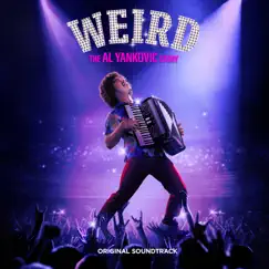 Weird: The Al Yankovic Story (Original Soundtrack) by 