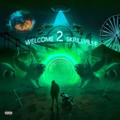 Welcome 2 Skrillville by Supreme Skrill album reviews, ratings, credits