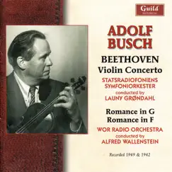 Adolf Busch - Beethoven 1942 & 49 by Adolf Busch, Statsradiofoniens symfoniorkester & Wor Radio Orchestra album reviews, ratings, credits