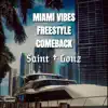 Miami Vibes (Freestyle) - Single album lyrics, reviews, download