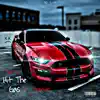 Hit the Gas (feat. Twanie10 & Don710) - Single album lyrics, reviews, download