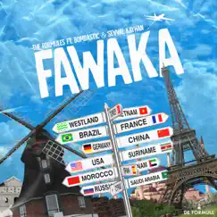 Fawaka (feat. Bombastic & Sevval Kayhan) - Single by The Formules album reviews, ratings, credits