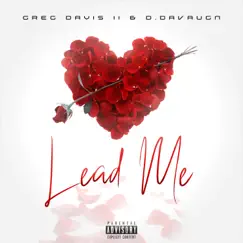 Lead Me (feat. Greg Davis II) Song Lyrics