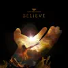 Believe - Single album lyrics, reviews, download