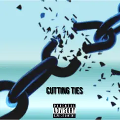 Cutting Ties Song Lyrics