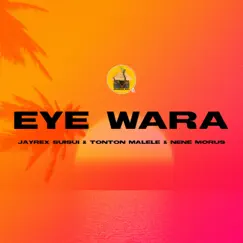 Eye Wara (feat. Nene Morus & Jayrex Suisui) Song Lyrics