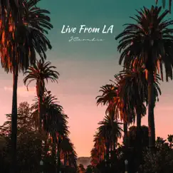 Live From LA - Single by JCrombie album reviews, ratings, credits