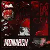 Monarch - Single album lyrics, reviews, download