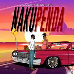 Nakupenda - Single (feat. Leon Lee & Twizy Dady) - Single by BrianMajor album reviews, ratings, credits