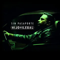 Sin Pasaporte Song Lyrics